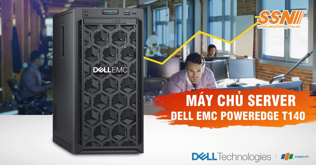 Máy chủ DellEMC PowerEdge T140 - Máy chủ đa năng tầm trung mạnh mẽ